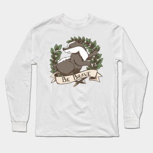 "Be Brave" Badger Crest Long Sleeve T-Shirt